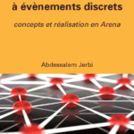Edition: Simulation à évènements discrets par Abdessalem JerbiEdition:
